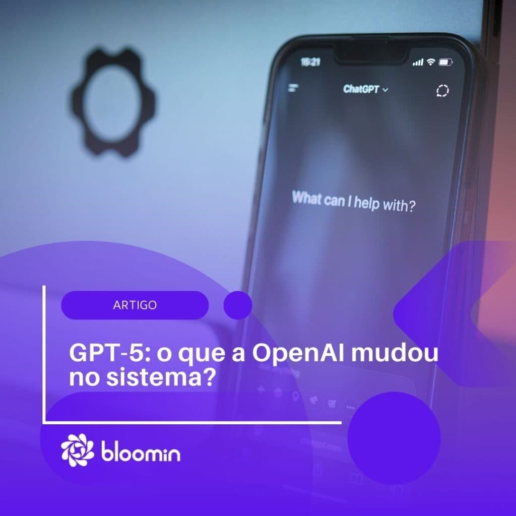 GPT-5: o que a OpenAI mudou no sistema?